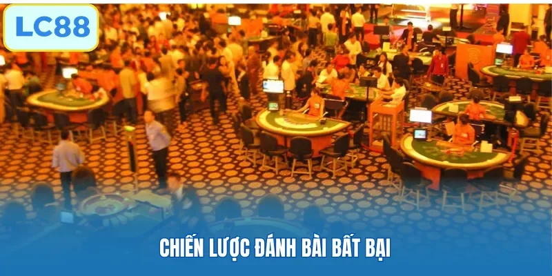 Chiến lược đánh bài bất bại